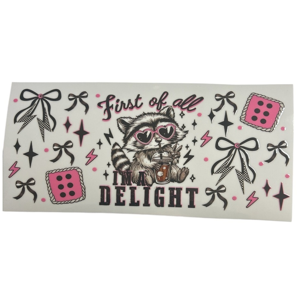 I’m a Delight Raccoon Cup Decal 521